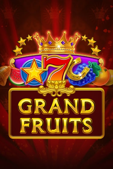 Grand Fruits демо игра | Гранд Казино играть без регистрации 