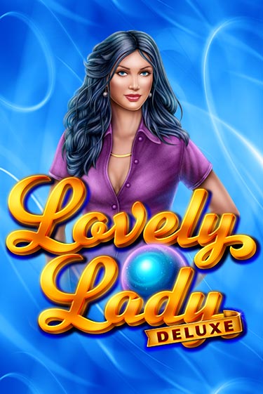 Lovely Lady Deluxe демо игра | Гранд Казино играть без регистрации 