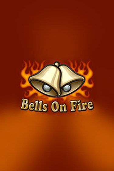 Bells on Fire демо игра | Гранд Казино играть без регистрации 