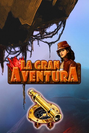 La Gran Aventura демо игра | Гранд Казино играть без регистрации 